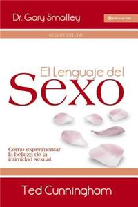 El Lenguaje del Sexo - Guía de Estudio