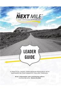 The Next Mile - Leader Guide with CD