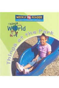 Things at the Park