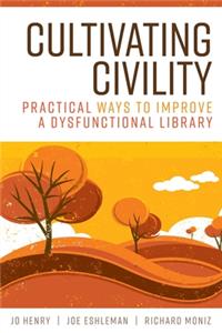 Cultivating Civility