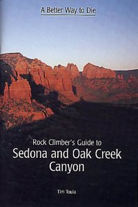 Rock Climber's Guide to Sedona & Oak Creek Canyon