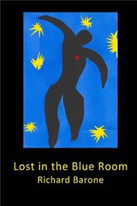 Lost in the Blue Room