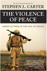 The Violence of Peace