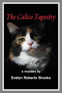 The Calico Tapestry