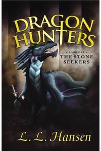 Dragon Hunters: The Stone Seekers