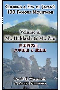 Climbing a Few of Japan's 100 Famous Mountains - Volume 4