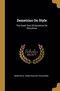 Demetrius On Style