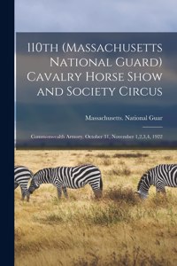 110th (Massachusetts National Guard) Cavalry Horse Show and Society Circus
