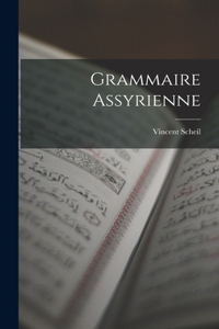 Grammaire Assyrienne