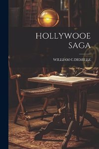 Hollywooe Saga