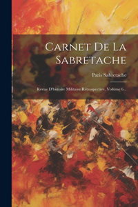 Carnet De La Sabretache