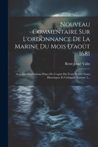 Nouveau Commentaire Sur L'ordonnance De La Marine Du Mois D'août 1681