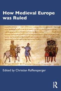 How Medieval Europe was Ruled