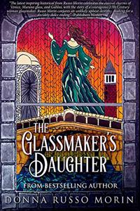 The Glassmaker's Daughter