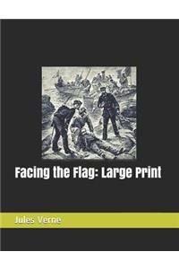 Facing the Flag