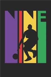Basketball Notebook for 9 Year Old Boys and Girls - Colorful Basketball Journal - 9th Birthday Gift for Basketball Player Diary