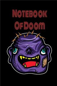 Creepy Notebook - Scary Notebook