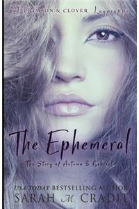 The Ephemeral