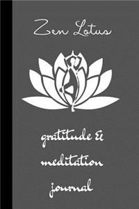 zen lotus - gratitude & meditation journal