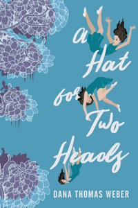 A Hat for Two Heads