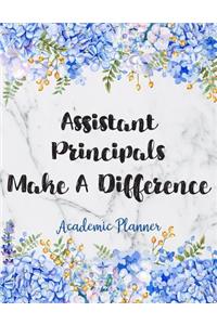 Assistant Principals Make A Difference Academic Planner