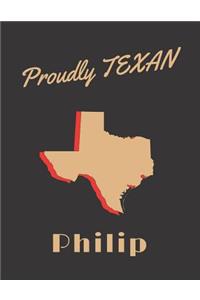Philip Proudly Texan