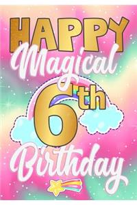 Happy Magical 6th Birthday