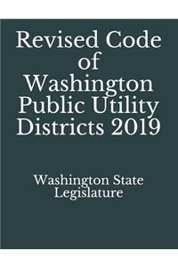 Revised Code of Washington Public Utility Districts 2019