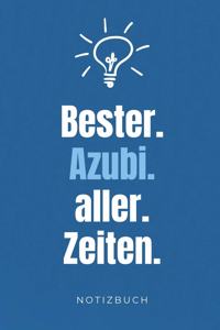 Bester. Azubi. Aller. Zeiten. Notizbuch