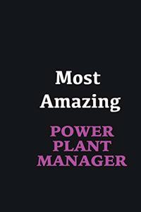 Most Amazing Power Plant Manager