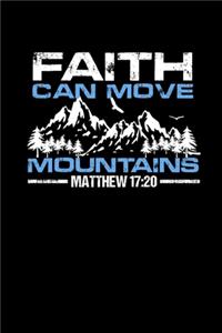 Faith Can Move Mountains