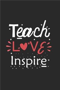 Teach Love Inspire