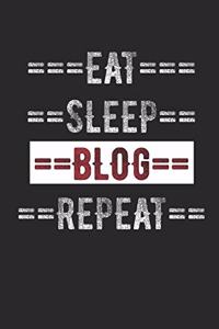 Blogger Journal - Eat Sleep Blog Repeat