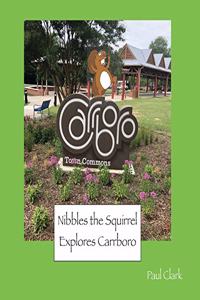 Nibbles the Squirrel Explores Carrboro