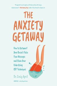 Anxiety Getaway Lib/E