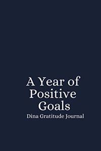 A Year of Positive Goals