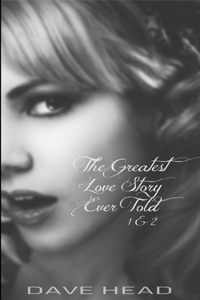 Greatest Love Story Ever Told 1 & 2