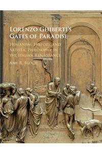 Lorenzo Ghiberti's Gates of Paradise