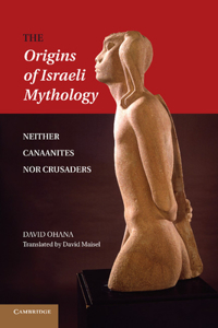 Origins of Israeli Mythology