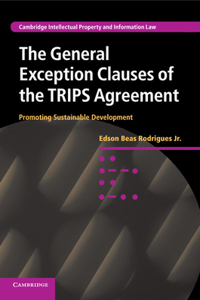 General Exception Clauses of the Trips Agreement