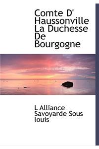 Comte D' Haussonville La Duchesse de Bourgogne