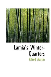 Lamia's Winter-Quarters
