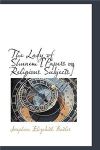 The Lady of Shunem [Papers on Religious Subjects]