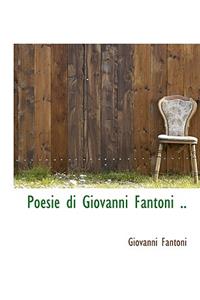 Poesie Di Giovanni Fantoni ..