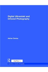 Digital Ultraviolet and Infrared Photography