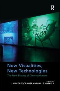 New Visualities, New Technologies