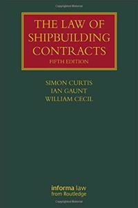 The Law of Shipbuilding Contracts