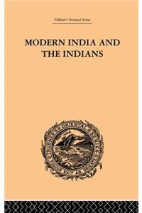 Modern India and the Indians