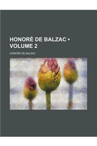 Honore de Balzac (Volume 2)