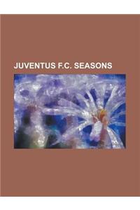 Juventus F.C. Seasons